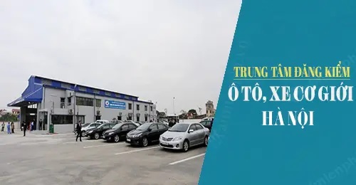 Địa chỉ đăng kiểm ô tô tại Hà Nội