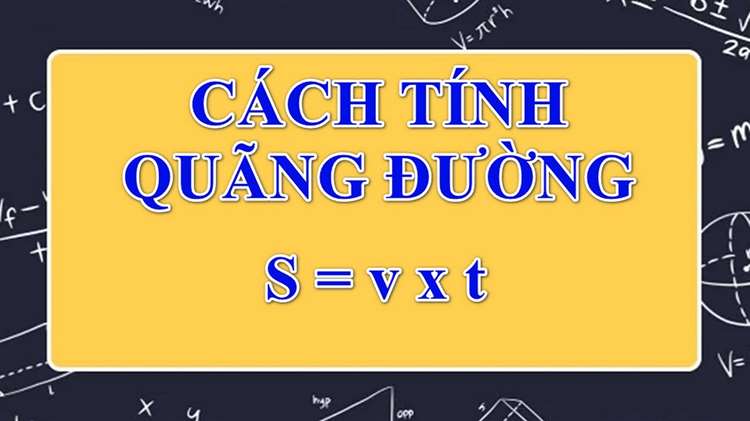 Công thức tính quãng đường di chuyển